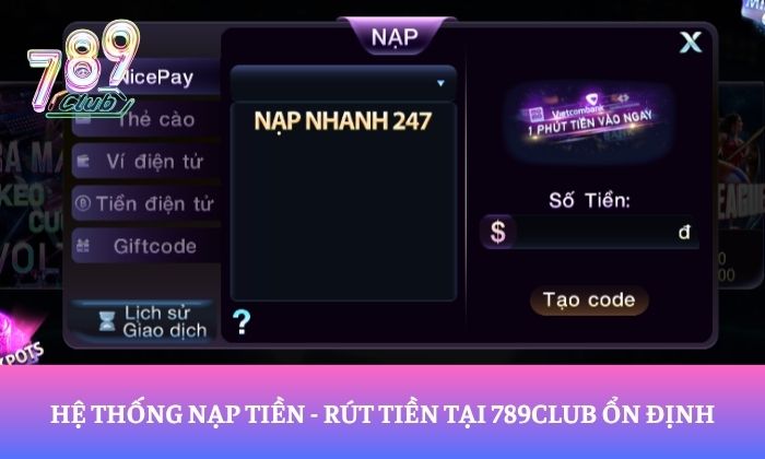 Trang chủ 21 Hệ thống nạp tiền - rút tiền tại 789Club ổn định